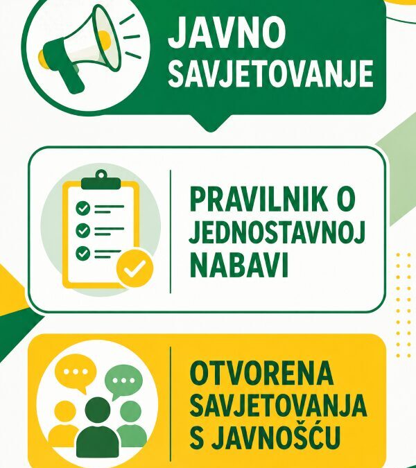 JAVNO SAVJETOVANJE – Pravilnik o jednostavnoj nabavi